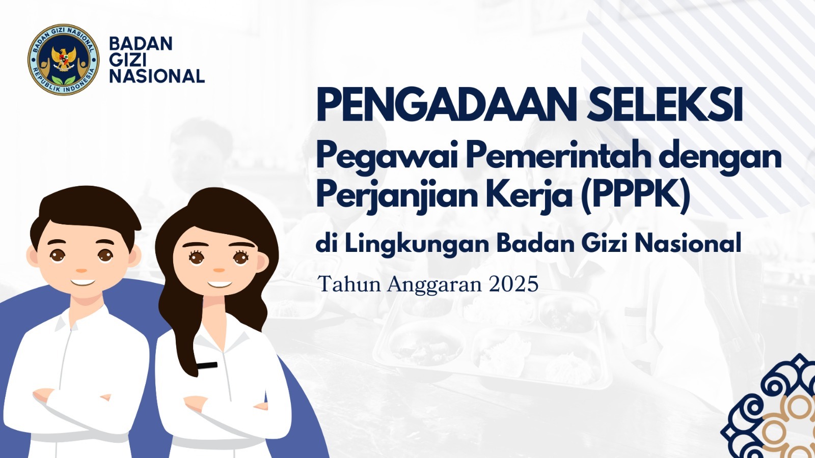 Pengumuman Seleksi Pengadaan Pegawai Pemerintah Dengan Perjanjian Kerja Tingkat Instansi Tahap II di Lingkungan Badan Gizi Nasional Bungo Tahun Anggaran 2025